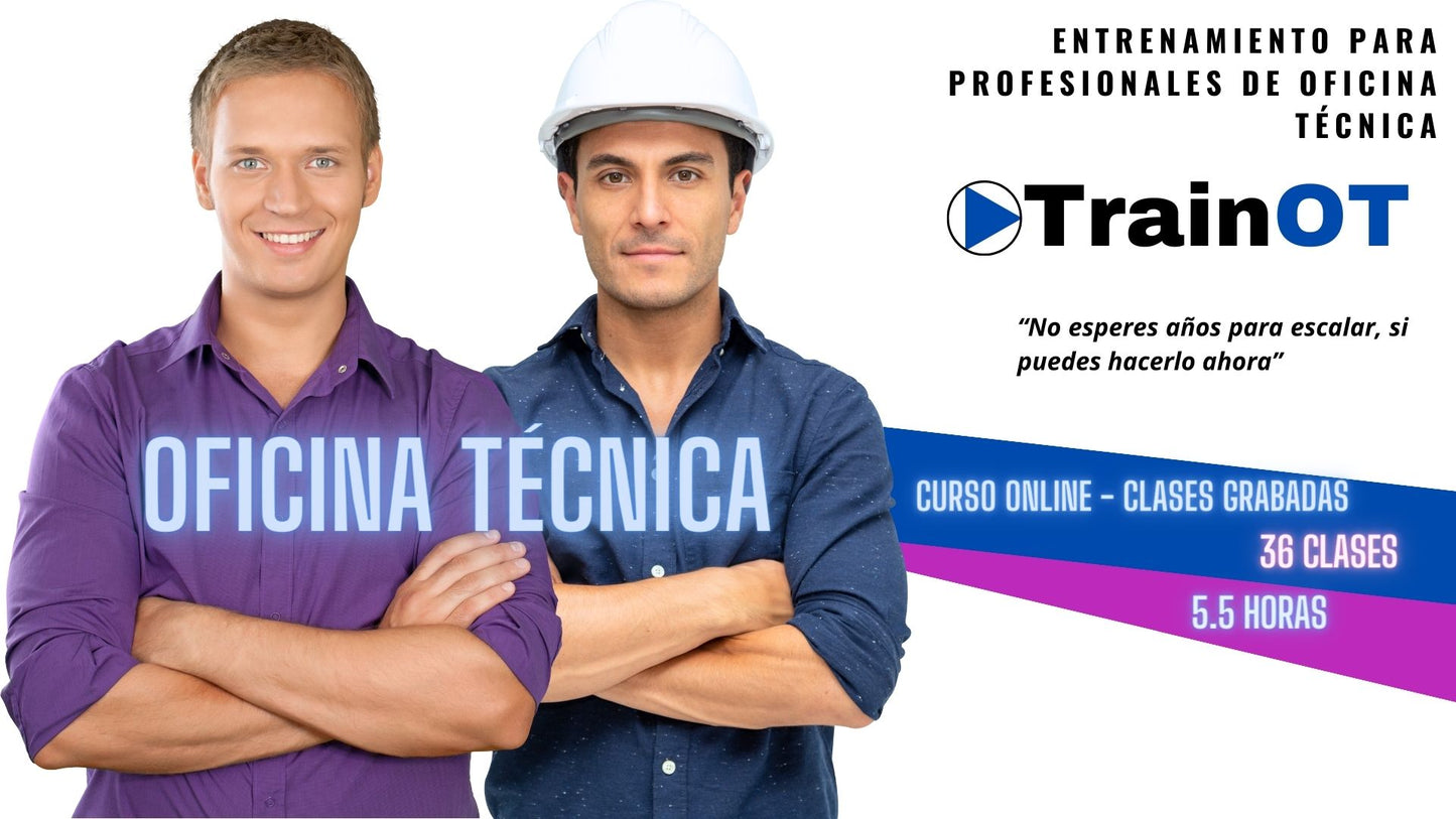 Curso completo: Entrenamiento para profesionales de oficina técnica